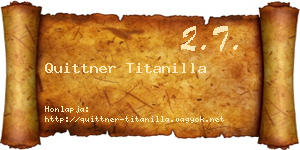 Quittner Titanilla névjegykártya